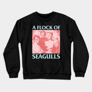 A Flock Of Seagulls - Tribute fanmade Crewneck Sweatshirt